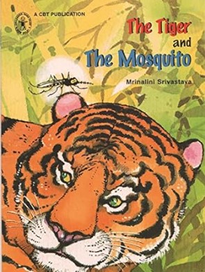 The Tiger and the Mosquito